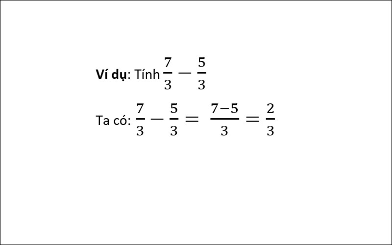 Ví dụ về phép trừ có hai phân số cùng mẫu số